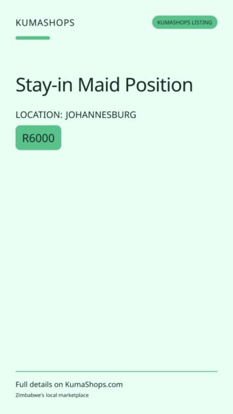 Stay-in Maid Position in Johannesburg