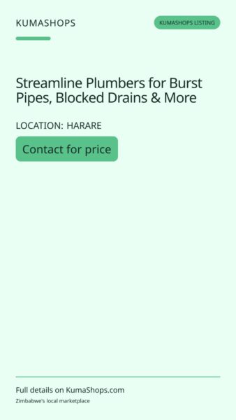 Streamline Plumbers for Burst Pipes, Blocked Drains & More in Harare