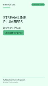 STREAMLINE PLUMBERS — WESTGATE, HARARE: Plumbing Installations, Repairs & Maintenance