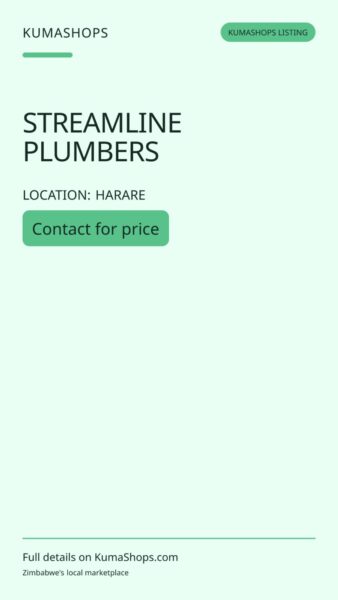 STREAMLINE PLUMBERS — WESTGATE, HARARE: Plumbing Installations, Repairs & Maintenance in Harare