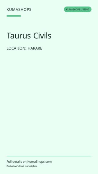 Taurus Civils — Civil engineering and diaspora building projects in Harare