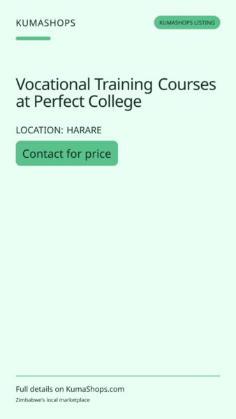 Vocational Training Courses at Perfect College in Harare