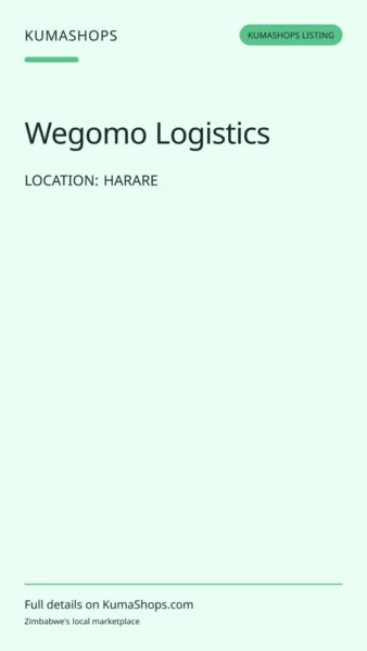 Wegomo Logistics — Regional Transport in Harare
