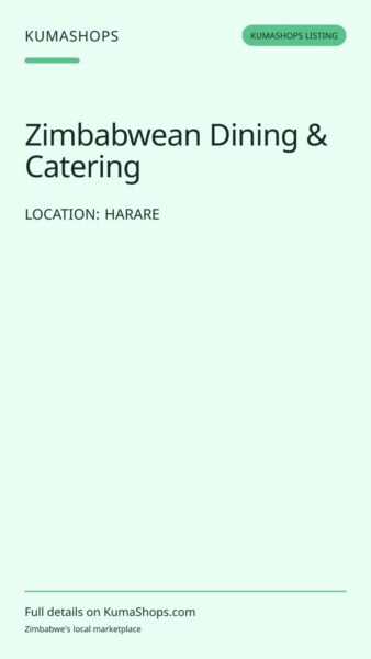 Zimbabwean Dining & Catering in Harare