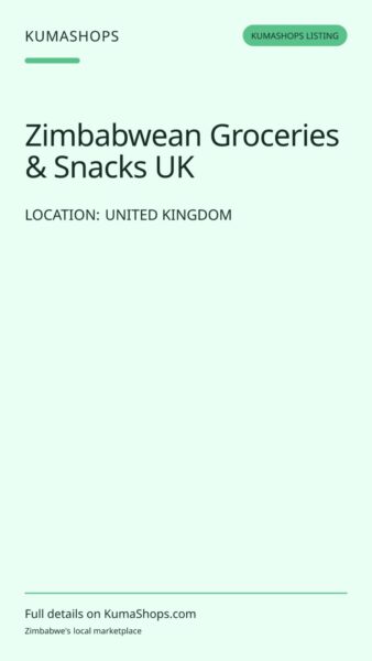 Zimbabwean Groceries & Snacks UK in United Kingdom